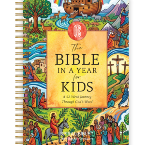 The Bible In A Year For Kids: A 52-Week Journey Through God's Word